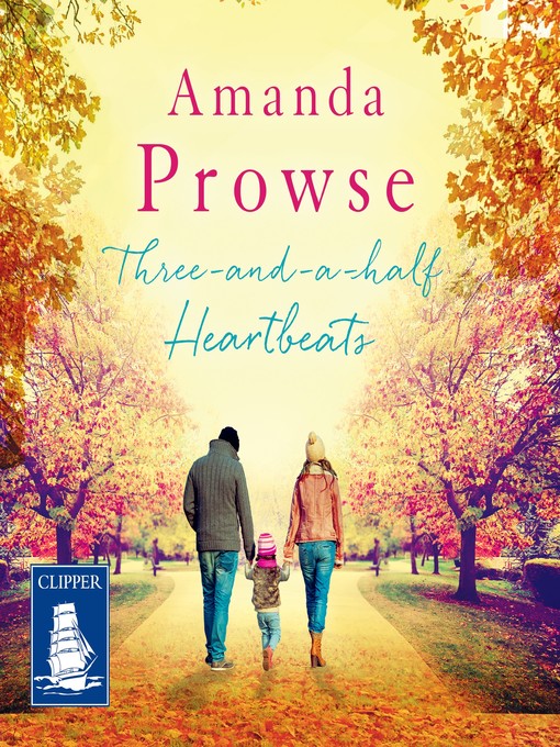 Title details for Three-and-a-half Heartbeats by Amanda Prowse - Wait list